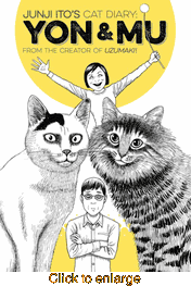 Junji Ito's Cat Diary: Yon & Mu <br> Graphic Novels - click to enlarge