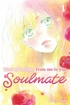 Kimi Ni Todoke <br> From Me to You: Soulmate <br> Graphic Novels