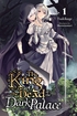 King of the Dead at the Dark Palace <br> Novels