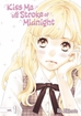 Kiss Me at the Stroke of Midnight<br>Graphic Novels