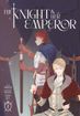 Knight and Her Emperor <br> Graphic Novels
