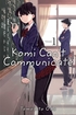 Komi Can't Communicate <br> Graphic Novels