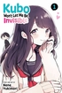 Kubo Won't Let Me Be Invisible <br> Graphic Novels