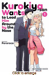 Kurokiya-San Wants to Lead Him Around by the Nose <br> Graphic Novels - click to enlarge