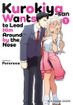 Kurokiya-San Wants to Lead Him Around by the Nose <br> Graphic Novels