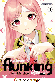 Kusunoki's Flunking Her High School Glow-Up <br> Graphic Novels - click to enlarge