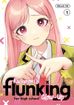 Kusunoki's Flunking Her High School Glow-Up <br> Graphic Novels