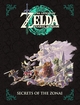 Legend of Zelda: Tears of the Kingdom <br> Secrets of the Zonai