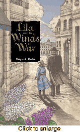 Lila and the Winds of War <br> Novels - click to enlarge