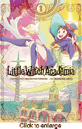 Little Witch Academia <br> Graphic Novels - click to enlarge