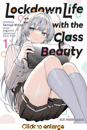 Lockdown Life with the Class Beauty <br> Graphic Novels - click to enlarge