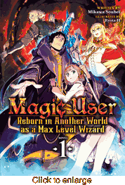 Magic User Reborn <br> in Another World <br> as a Max Level Wizard <br> Novels - click to enlarge