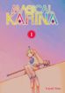 Magical Karina <br> Graphic Novels