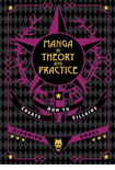 Manga in Theory and Practice: <br> How to Create Villains