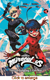 Miraculous <br> Tales of Ladybug & Cat Noir <br> Graphic Novels - click to enlarge
