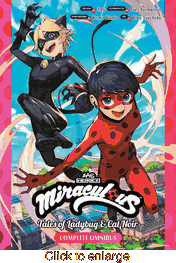 Miraculous <br> Tales of Ladybug & Cat Noir <br> Graphic Novels - click to enlarge