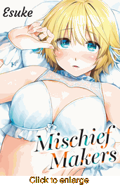 Mischief Makers <br> Graphic Novels - click to enlarge