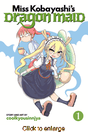 Miss Kobayashi's Dragon Maid <br> Graphic Novels - click to enlarge