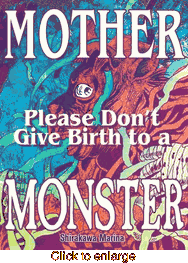 Mother, Please Don't Give Birth to a Monster <br> Graphic Novels - click to enlarge