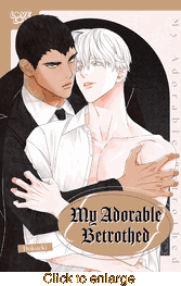 My Adorable Betrothed <br> Graphic Novels - click to enlarge