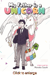 My Father is a Unicorn <br> Graphic Novels - click to enlarge