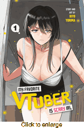 My Favorite Vtuber Is Scary IRL <br> Graphic Novels - click to enlarge