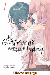 My Girlfriend's Not Here Today <br> Graphic Novels - click to enlarge