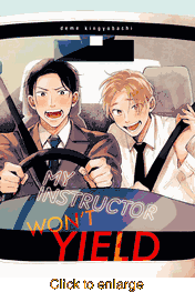 My Instructor Won't Yield <br> Graphic Novels - click to enlarge