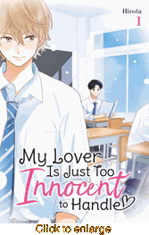 My Lover Is Just Too Innocent to Handle <br> Graphic Novels - click to enlarge