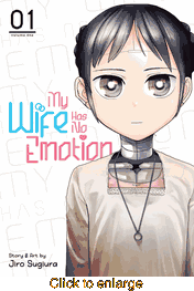 My Wife Has No Emotion <br> Graphic Novels - click to enlarge
