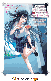 Nagisa Natsunagi Still Wants to Be a High School Girl <br> Novels - click to enlarge
