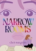 Narrow Rooms <br> Graphic Novels