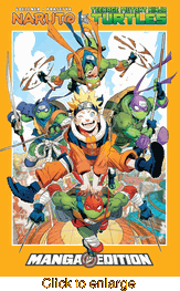 Naruto X Teenage Mutant Ninja Turtles <br> Graphic Novels - click to enlarge