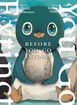 Before You Go Extinct <br> Graphic Novels