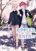 Ripples in the River <br> Graphic Novels