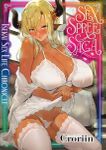 Sex Spree Saga: Isekai Sex Life Chronicles <br> Graphic Novels