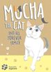 Mocha the Cat and His Forever Family <br> Graphic Novels