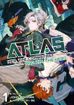 Atlas: Her, the Combatant, and Him, the Hero <br> Novels