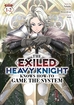 Exiled Heavy Knight Knows How to Game the System <br> Graphic Novels