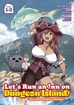Let's Run an Inn on Dungeon Island! <br> Graphic Novels