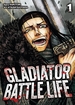 Gladiator Battle Life <br> Graphic Novels