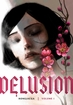Delusion <br> Graphic Novels