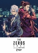 Zeros <br> Graphic Novels