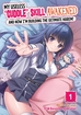 My Useless Cuddle Skill Awakened, and Now I'm Building the Ultimate Harem! <br> Graphic Novels