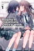 Buying a Classmate Once a Week <br> Novels