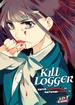 Kill Logger <br> Graphic Novels