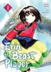 Erin the Beast Player <br> Graphic Novels