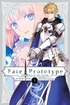 Fate/Prototype: Fragments of Sky Silver <br> Graphic Novels