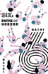 Six: Paths of Horror <br> Novels