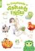 Encyclopedia of Vegetable Fairies <br> Graphic Novels